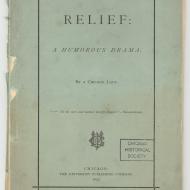 Relief: A Humorous Drama, by a Chicago Lady, 1872 (ichi-63821) Relief: A Humorous Drama, by a Chicago Lady, 1872 (ichi-63821)