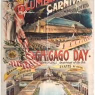 The Most Signifcant and Grandest Spectacle of Modern Times; Chicago Day Broadside, 1893 (ichi-25164)