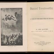 John McGovern, Daniel Trentworthy:  A Tale of the Great Fire of Chicago, 1889 (ichi-63820)