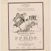 The Billow of Fire; P. P. Bliss, Sheet Music, 1871 (ichi-63138)